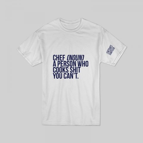 White T-shirt with Chef [noun] slogan